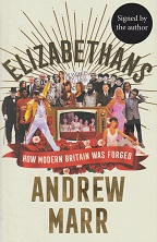Elizabethans by Andrew Marr
